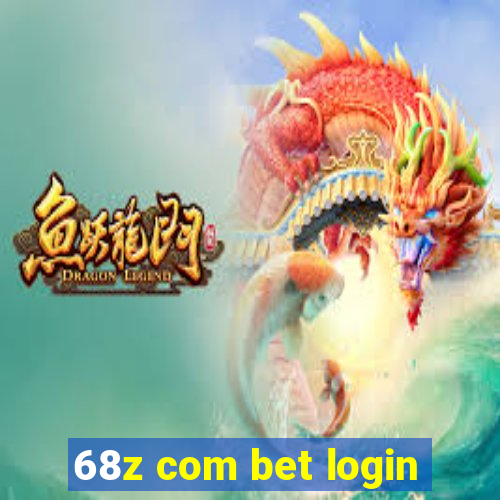 68z com bet login