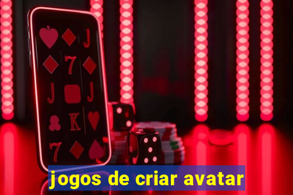 jogos de criar avatar