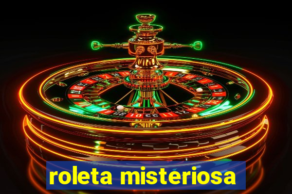 roleta misteriosa