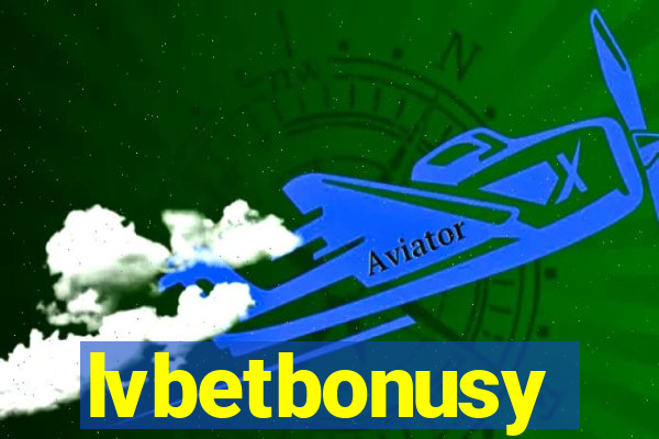 lvbetbonusy