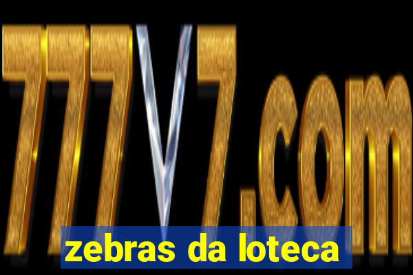 zebras da loteca