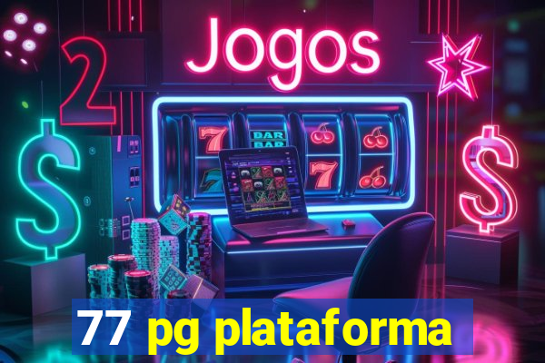 77 pg plataforma