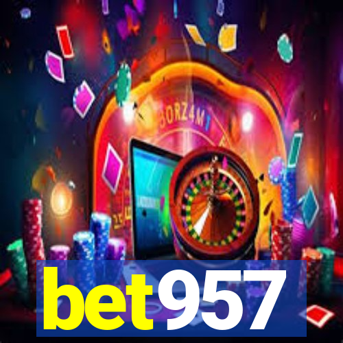 bet957