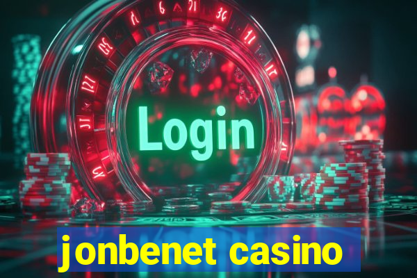 jonbenet casino