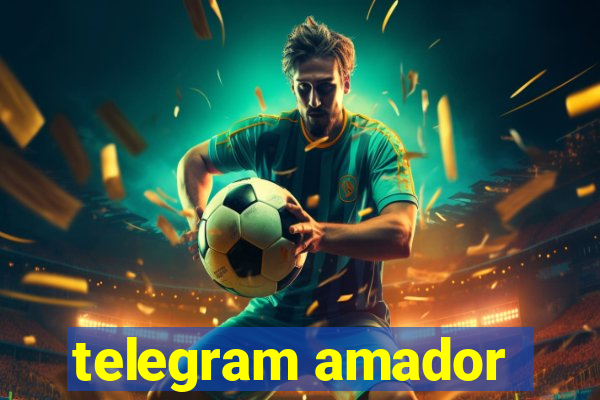 telegram amador