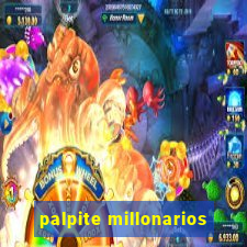 palpite millonarios