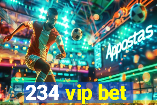 234 vip bet