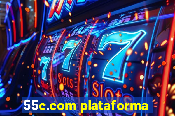 55c.com plataforma