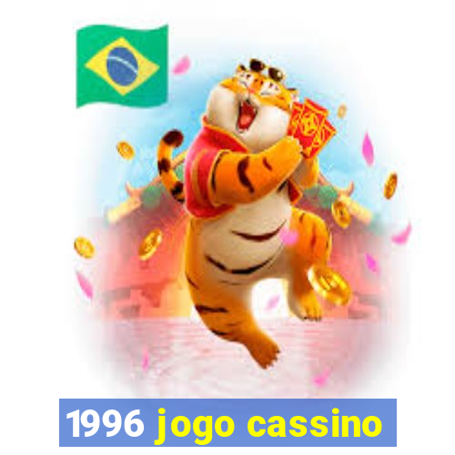 1996 jogo cassino