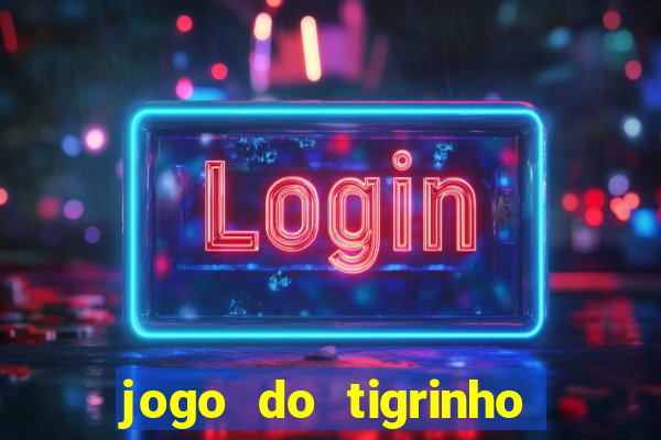 jogo do tigrinho apk dinheiro infinito