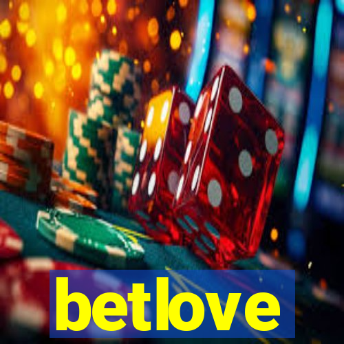 betlove