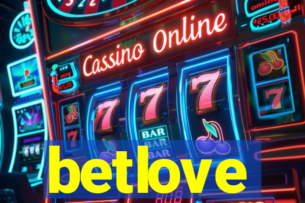 betlove