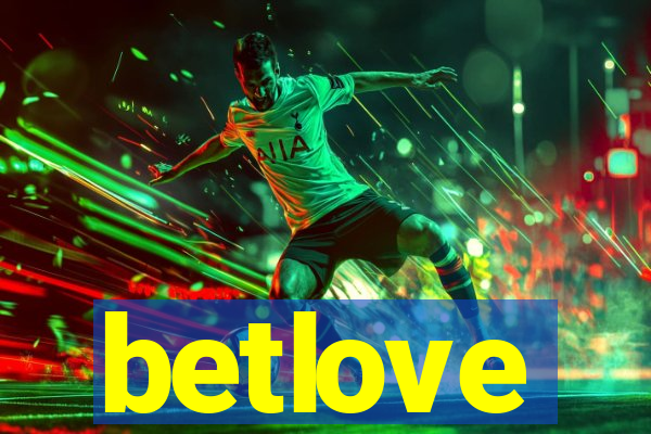 betlove