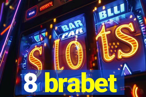 8 brabet