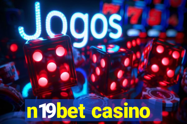 n19bet casino