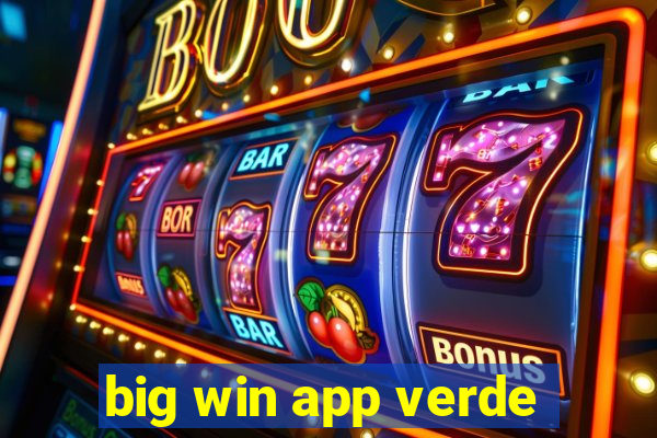 big win app verde