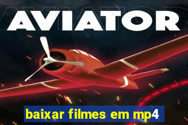 baixar filmes em mp4