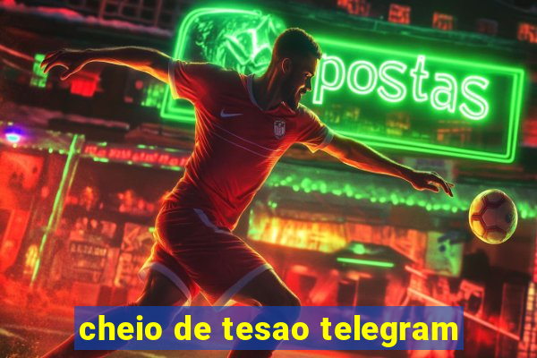 cheio de tesao telegram