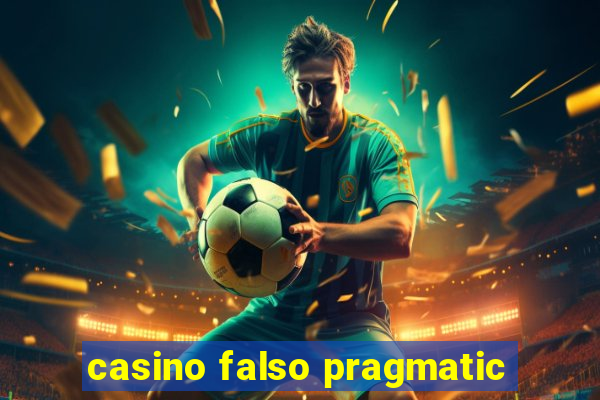 casino falso pragmatic