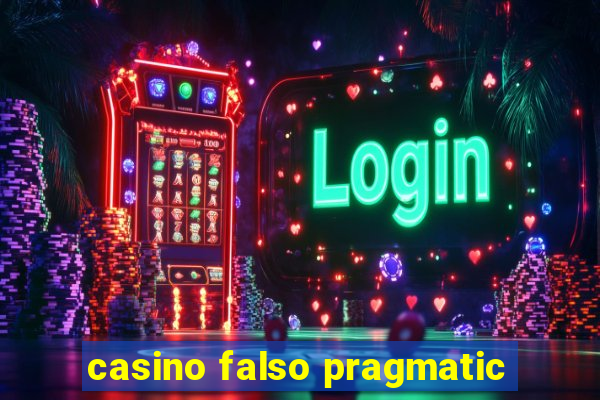 casino falso pragmatic