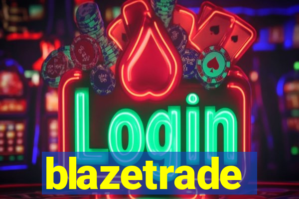 blazetrade