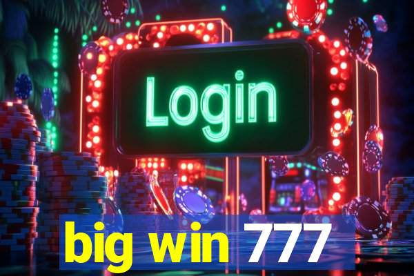 big win 777