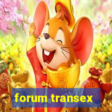 forum transex