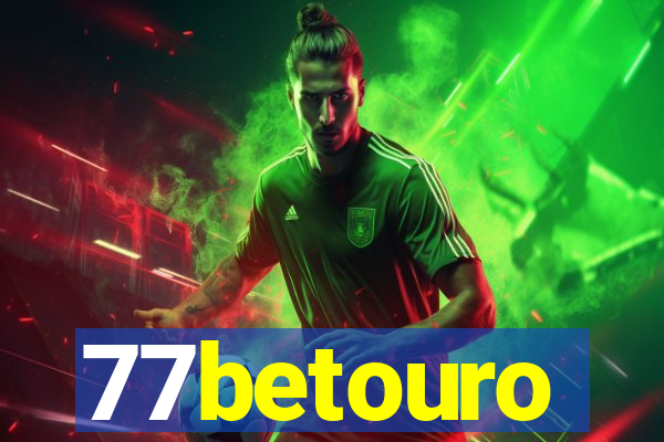 77betouro