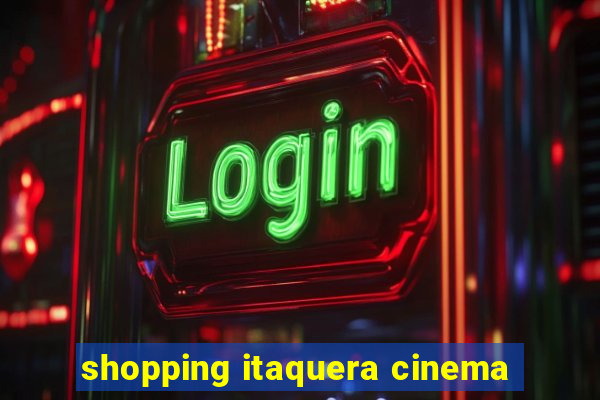 shopping itaquera cinema