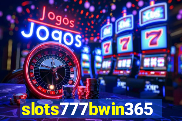 slots777bwin365