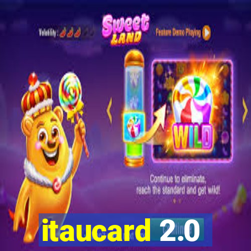 itaucard 2.0