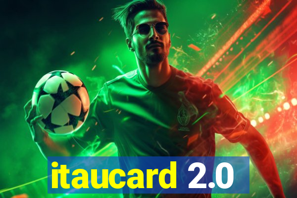 itaucard 2.0