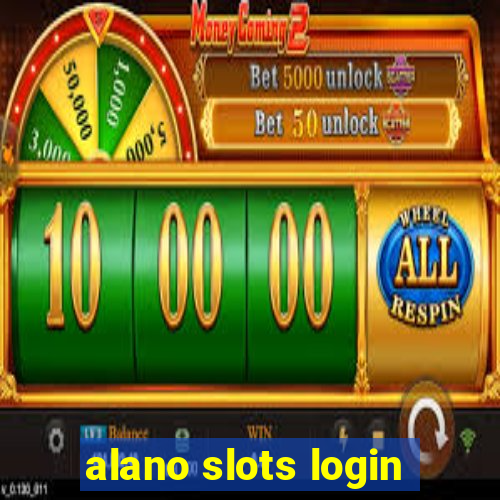 alano slots login