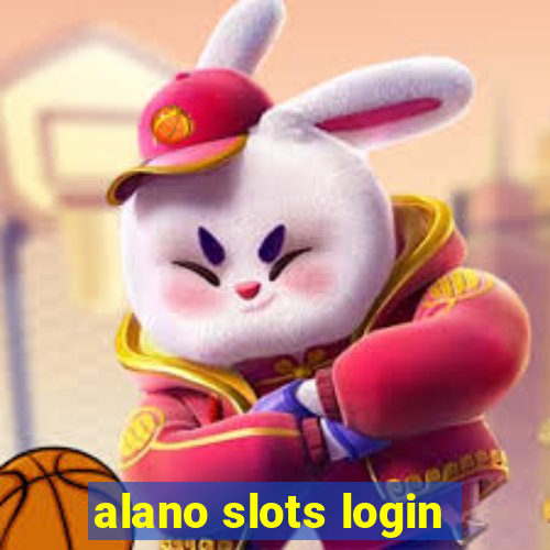 alano slots login