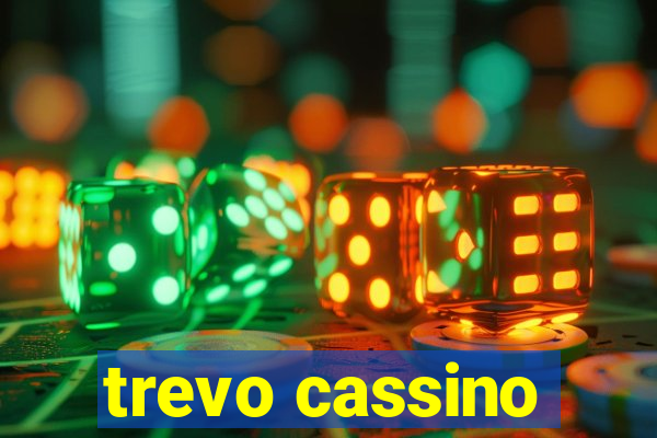 trevo cassino