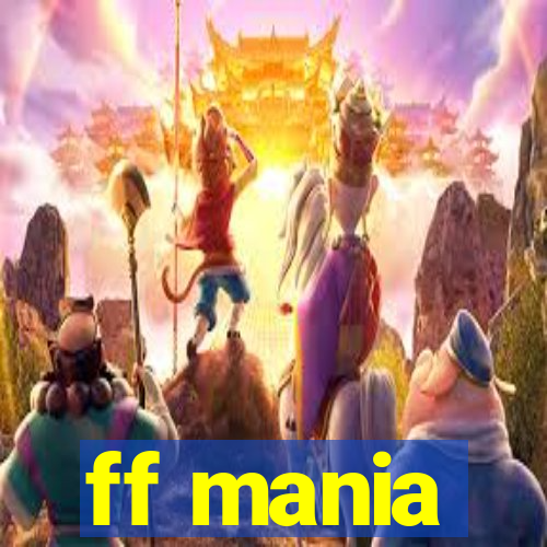 ff mania