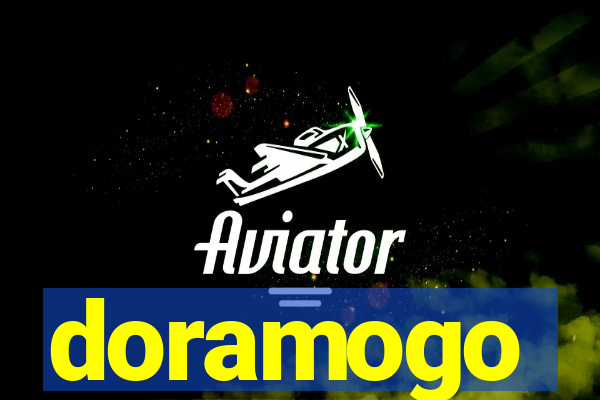 doramogo