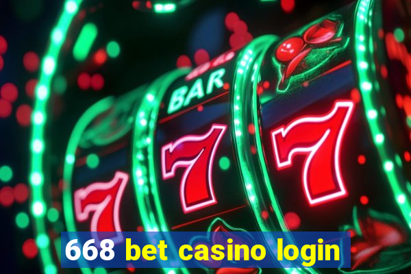 668 bet casino login