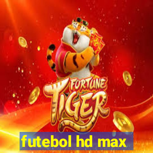 futebol hd max