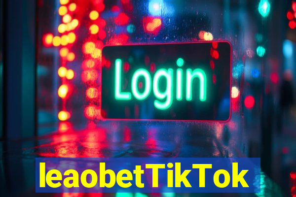 leaobetTikTok