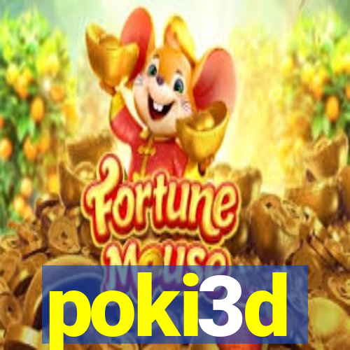 poki3d