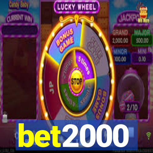 bet2000