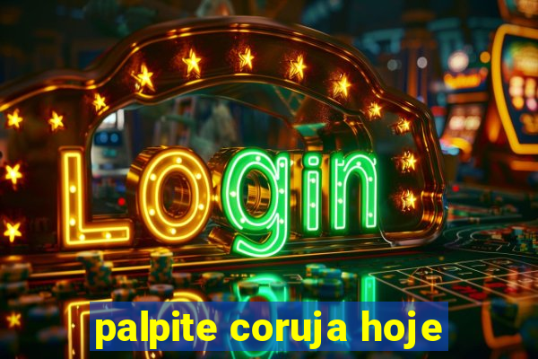 palpite coruja hoje