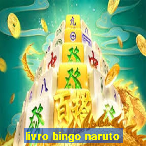 livro bingo naruto