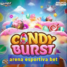 arena esportiva bet