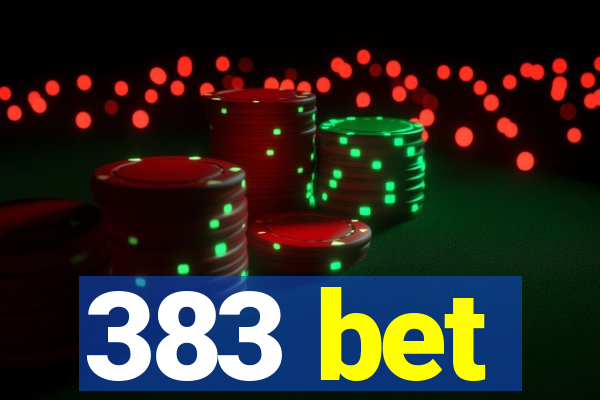 383 bet