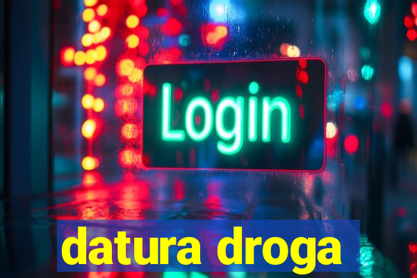 datura droga