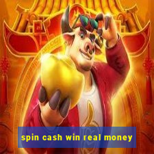 spin cash win real money