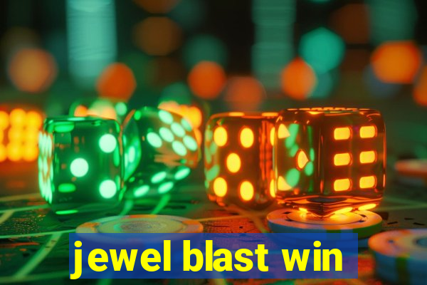 jewel blast win