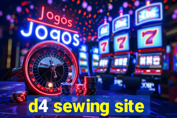 d4 sewing site